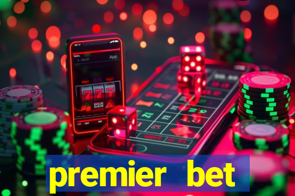 premier bet application download